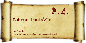 Mahrer Lucián névjegykártya